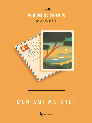 cover image of Mon ami Maigret